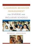 Classroom Behavior Management for Diverse and Inclusive Schools 3rd 2003 Revised  9780742526556 Front Cover