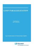 Loop Parallelization 1994 9780792394556 Front Cover