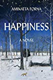 Happiness  9780802127556 Front Cover