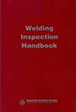WIH, Welding Inspection Handbook, 2015 (Fourth Edition)  9780871718556 Front Cover