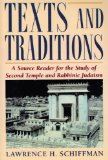 Texts and Traditions Source Book : A Source Reader for the Study of Second Temple and Rabbinic Judaism cover art