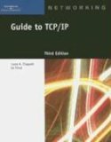 Guide to TCP/IP 3rd 2006 Revised  9781418837556 Front Cover