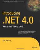 Introducing . NET 4. 0 With Visual Studio 2010 2010 9781430224556 Front Cover