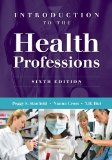 Introduction to the Health Professions 6th 9781449600556 Front Cover