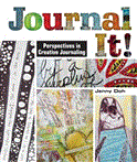 Journal It! Perspectives in Creative Journaling 2012 9781454703556 Front Cover