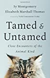 Tamed and Untamed Close Encounters of the Animal Kind  9781603587556 Front Cover