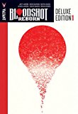 Bloodshot Reborn 1:  9781682151556 Front Cover