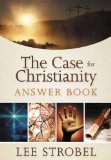 Case for Christianity Answer Book 2014 9780310339557 Front Cover