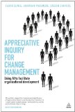 Appreciative Inquiry for Change Management Using AI to Facilitate Organizational Development cover art