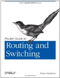Packet Guide to Routing and Switching Exploring the Network Layer 2011 9781449306557 Front Cover