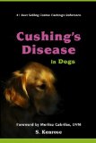 Cushing's Disease in Dogs 2010 9781452812557 Front Cover