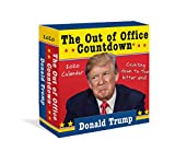 2020 Donald Trump Out of Office Countdown Boxed Calendar The End Is F***ing Near!  9781492678557 Front Cover