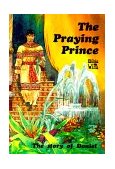 Daniel The Praying Prince  9781857921557 Front Cover