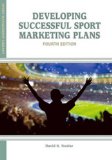 Developing Successful Sport Marketing Plans  cover art