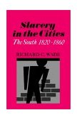 Slavery in the Cities The South 1820-1860 cover art