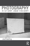 Photography: History and Theory  cover art