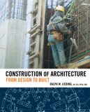Construction of Architecture From Design to Built cover art