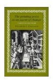 Printing Press As an Agent of Change Communications and Cultural Transformations in Early-Modern Europe