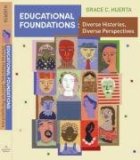 Educational Foundations Diverse Histories, Diverse Perspectives cover art