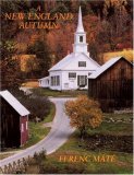 New England Autumn A Sentimental Journey 2008 9780920256558 Front Cover