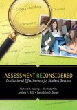 Assessment Reconsidered Institutional Effectiveness for Student Success cover art