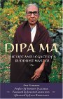 Dipa Ma The Life and Legacy of a Buddhist Master cover art
