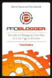 ProBlogger Secrets for Blogging Your Way to a Six-Figure Income cover art