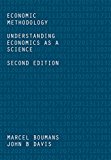 Economic Methodology Understanding Economics As a Science 2nd 9781137545558 Front Cover
