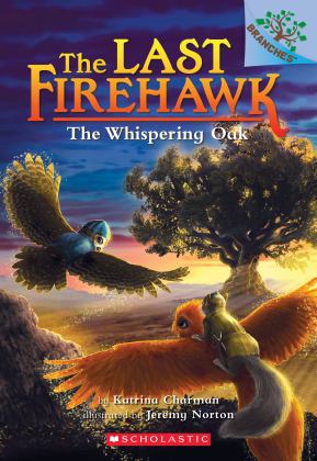 Whispering Oak: a Branches Book (the Last Firehawk #3)  9781338122558 Front Cover
