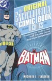 Original Encyclopedia of Comic Book Heroes - Featuring Batman 2007 9781401213558 Front Cover