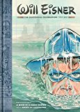 Will Eisner: A Centennial Celebration  9781506703558 Front Cover