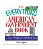 American Government Book From the Constitution to Present-Day Elections, All You Need to Understand Our Democratic System cover art