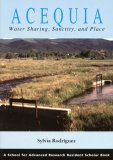 Acequia Water-Sharing, Sanctity, and Place
