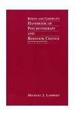 Bergin and Garfield's Handbook of Psychotherapy and Behavior Change 5th 9780471377559 Front Cover
