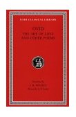 Ovid: The Art of Love and Other Poems 