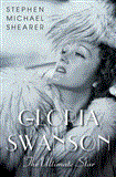 Gloria Swanson The Ultimate Star  9781250001559 Front Cover