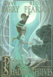 Peter and the Shadow Thieves (Peter and the Starcatchers)  9781423108559 Front Cover