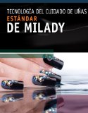Spanish Translated Milady's Standard Nail Technology 6th 2010 9781435497559 Front Cover