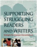 Supporting Struggling Readers and Writers Strategies for Classroom Intervention 3-6 cover art