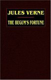 Begum's Fortune 2003 9781592242559 Front Cover
