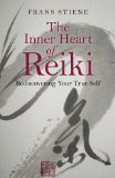 Inner Heart of Reiki Rediscovering Your True Self  9781785350559 Front Cover