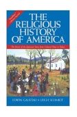 Religious History of America The Heart of the American Story from Colonial Times to Today cover art