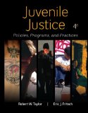 Juvenile Justice: Policies, Programs, & Practices cover art
