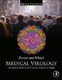 Fenner and White's Medical Virology 5th 9780123751560 Front Cover
