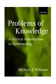 Problems of Knowledge A Critical Introduction to Epistemology
