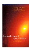 Flat and Curved Space-Times 2nd 2001 Revised  9780198506560 Front Cover