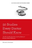 50 Studies Every Doctor Should Know The Key Studies That Form the Foundation of Evidence Based Medicine cover art