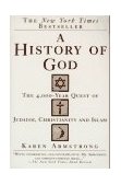 History of God The 4,000-Year Quest of Judaism, Christianity and Islam cover art
