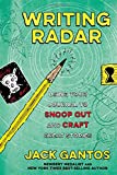 Writing Radar Using Your Journal to Snoop Out and Craft Great Stories  9780374304560 Front Cover