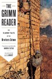 Grimm Reader The Classic Tales of the Brothers Grimm cover art